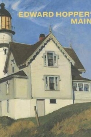 Cover of Edward Hopper's Maine