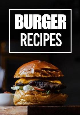 Book cover for Burger Recipes