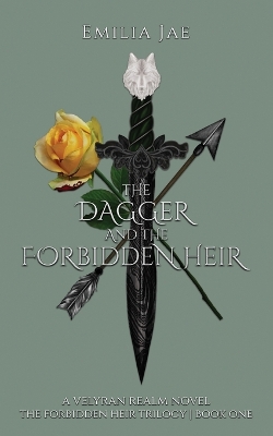 Cover of The Dagger And The Forbidden Heir