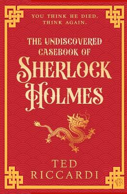 Book cover for The Undiscovered Casebook of Sherlock Holmes