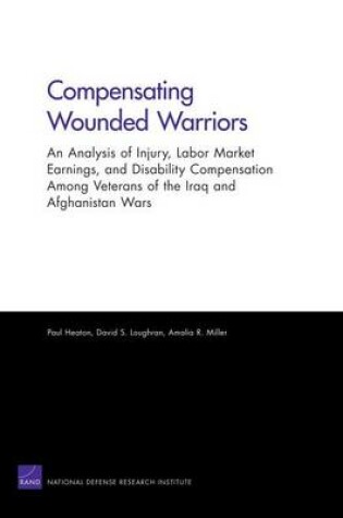 Cover of Compensating Wounded Warriors Compensating Wounded Warriors