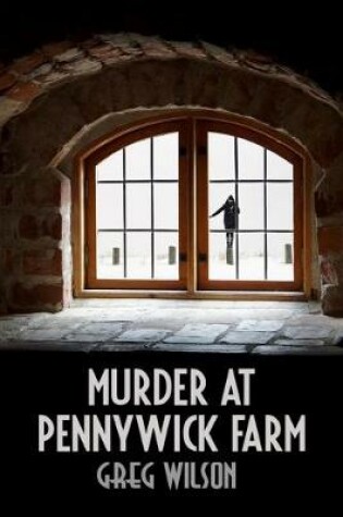 Cover of Murder At Pennywick Farm