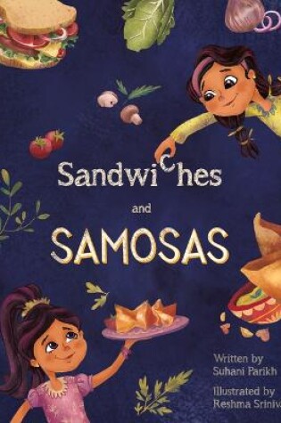 Cover of Sandwiches and Samosas