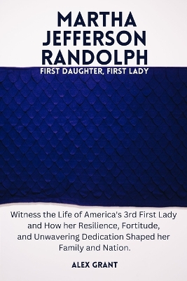 Cover of Martha Jefferson Randolph