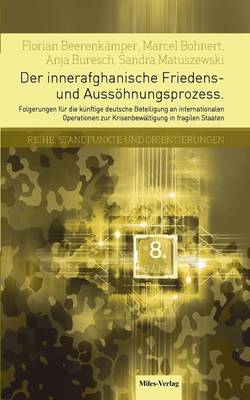 Book cover for Der innerafghanische Friedens- und Aussöhnungsprozess