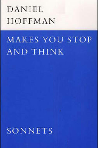 Cover of Makes You Stop and Think