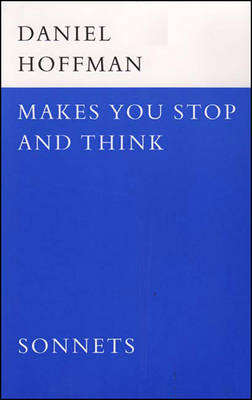 Book cover for Makes You Stop and Think