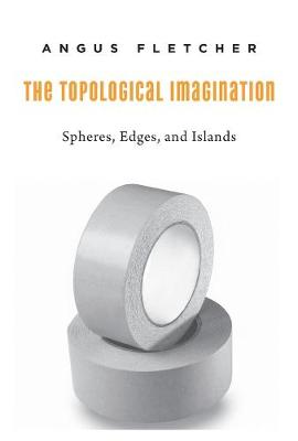 Book cover for The Topological Imagination