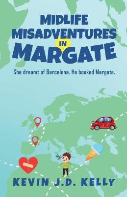 Cover of Midlife Misadventures in Margate