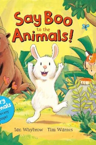 Cover of Say Boo to the Animals!