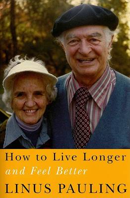 Book cover for How to Live Longer and Feel Better