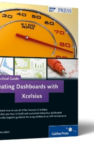 Cover of Creating Dashboards with Xcelsius–Practical Guide