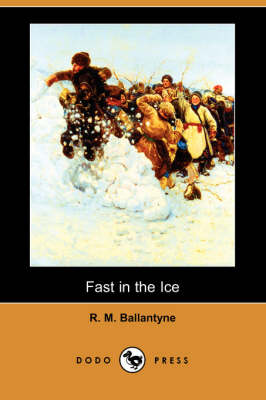 Book cover for Fast in the Ice (Dodo Press)