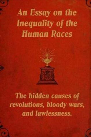 Cover of An Essay on the Inequality of the Human Races