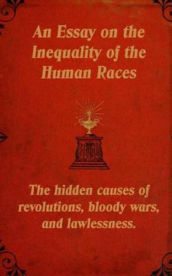 Book cover for An Essay on the Inequality of the Human Races