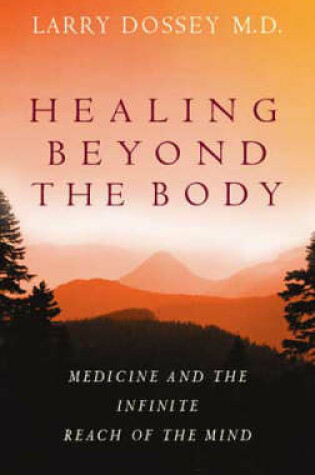 Cover of Healing Beyond the Body