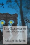 Book cover for The Gateway of the Monster