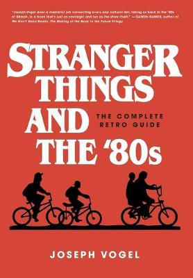 Book cover for Stranger Things and the 80s