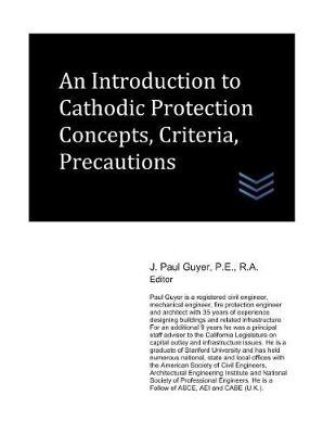 Book cover for An Introduction to Cathodic Protection Concepts, Criteria, Precautions