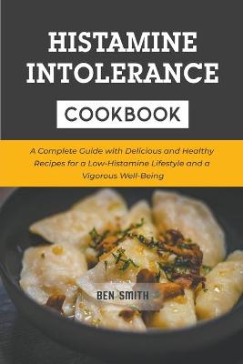 Book cover for Histamine Intolerance Cookbook