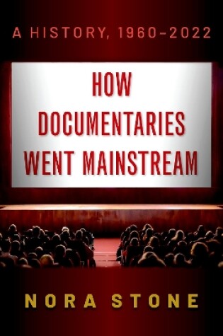 Cover of How Documentaries Went Mainstream