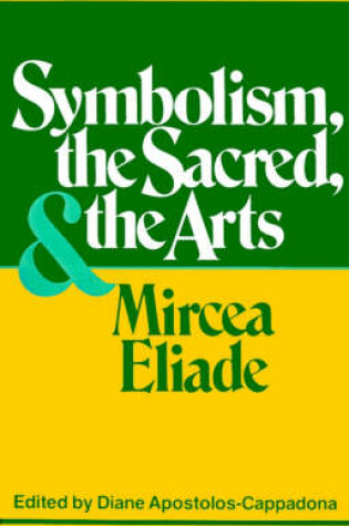 Cover of Symbolism, the Sacred, and the Arts