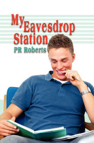 Cover of My Eavesdrop Station