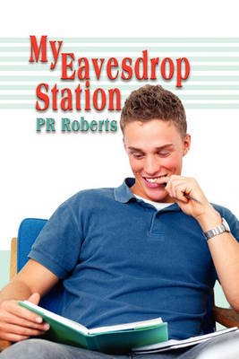 Book cover for My Eavesdrop Station