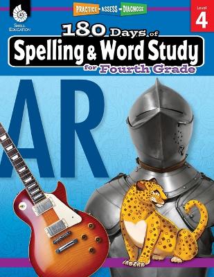 Cover of 180 Days of Spelling and Word Study for Fourth Grade