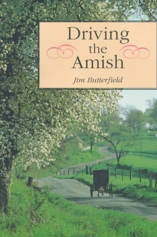 Cover of Driving the Amish