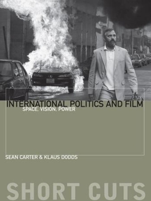 Book cover for International Politics and Film