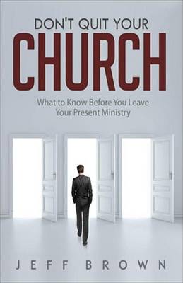 Book cover for Don't Quit Your Church