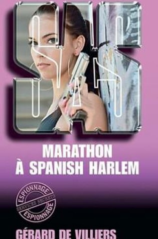 Cover of SAS 48 Marathon a Spanish Harlem