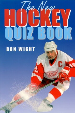 Cover of The New Hockey Quiz Book