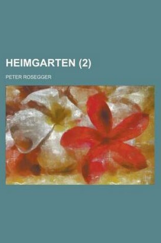 Cover of Heimgarten (2 )