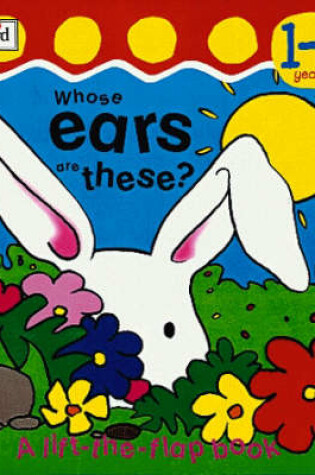 Cover of Whose Ears are These?