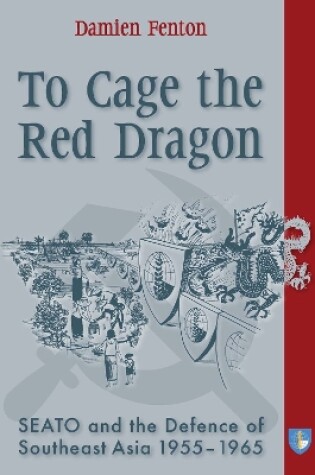 Cover of To Cage the Red Dragon