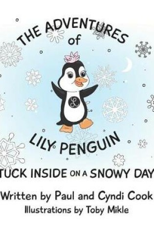 Cover of The Adventures of Lily Penguin