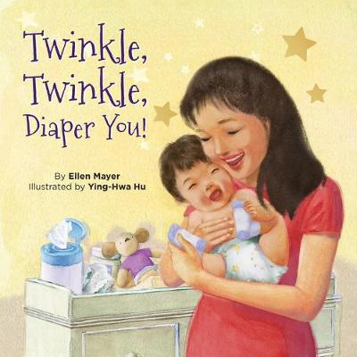 Book cover for Twinkle, Twinkle, Diaper You!