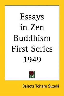 Book cover for Essays in Zen Buddhism First Series 1949