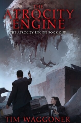 Cover of The Atrocity Engine