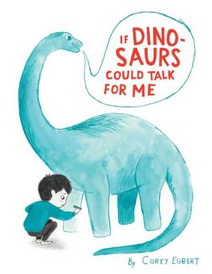 Book cover for If Dinosaurs Could Talk for Me