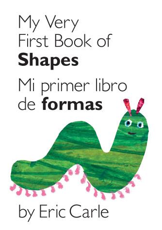Book cover for My Very First Book of Shapes / Mi primer libro de formas