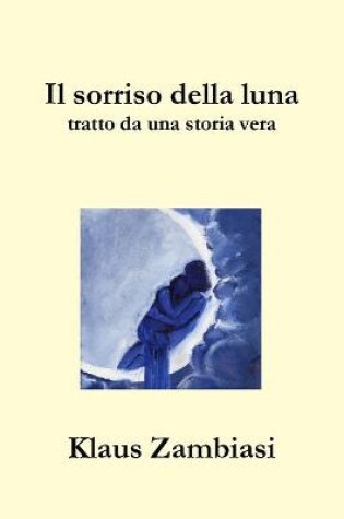 Cover of Il Sorriso Della Luna