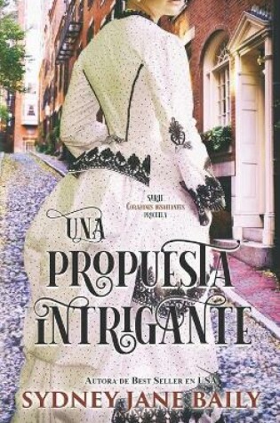 Cover of Una propuesta intrigante