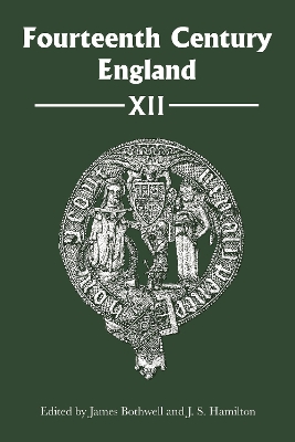 Book cover for Fourteenth Century England XII