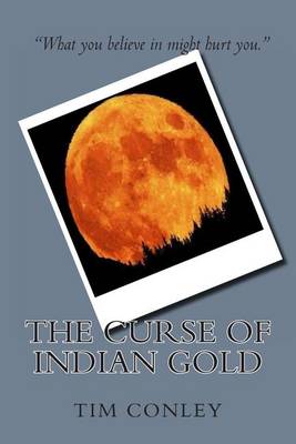 Book cover for The Curse of Indian Gold