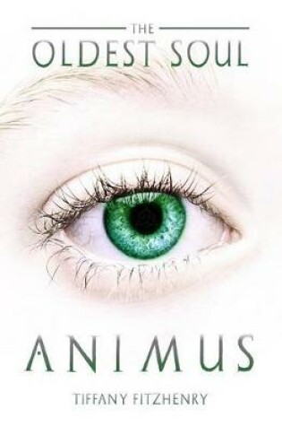 Cover of The Oldest Soul - Animus