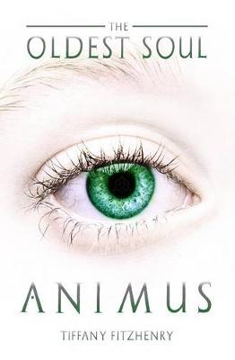 Book cover for The Oldest Soul - Animus