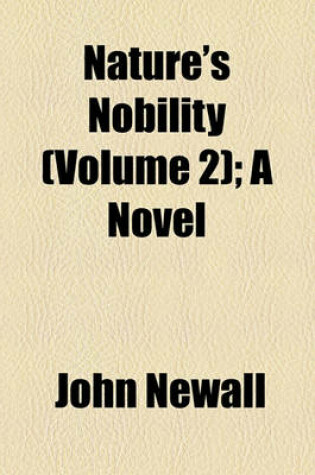 Cover of Nature's Nobility (Volume 2); A Novel